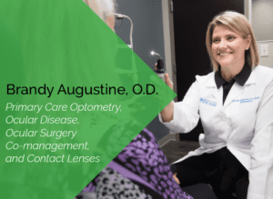 Dr. Augustine is a primary care optometrist with the Marietta Eye Clinic who specializes in ocular disease and contact lenses. She also provides ocular surgery co-management.