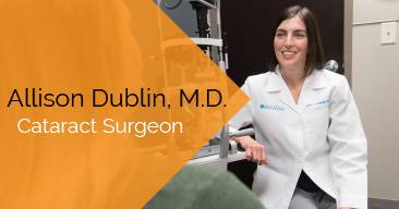 Allison Dublin, M.D. provides cataract surgery services at the Marietta Eye Clinic.