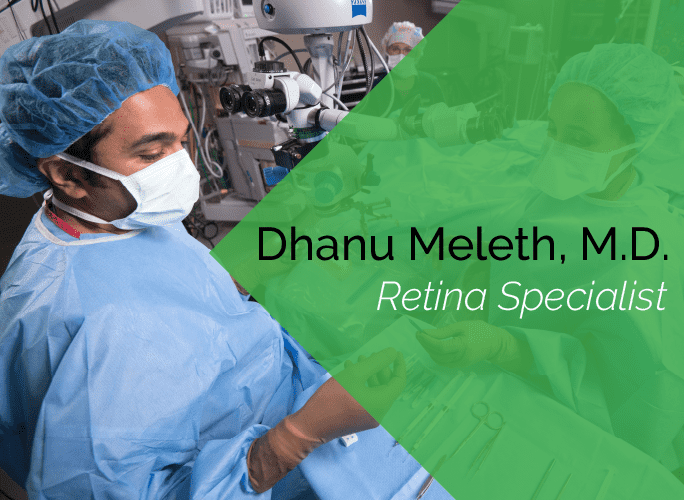 Dr. Dhanu Meleth is an ophthalmologist with the Marietta Eye Clinic who specializes in retina and uveitis.