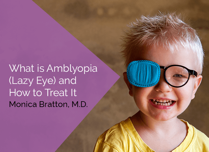 Amblyopia Lazy Eye