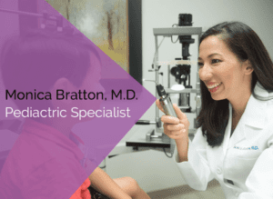 Monica Bratton, M.D. pediatric eye doctor