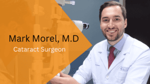 Mark Morel, MD provides cataract surgery services at the Marietta Eye Clinic.