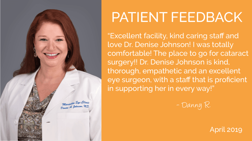 Denise Johnson, MD is a comprehensive ophthalmologist and cataract surgeon at the Marietta Eye Clinic.